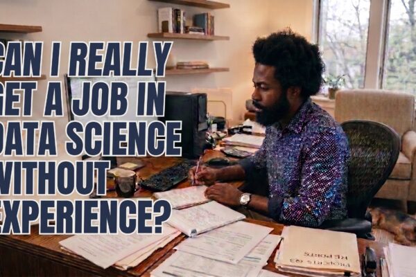 Can I Really Get a Job in Data Science Without Experience?